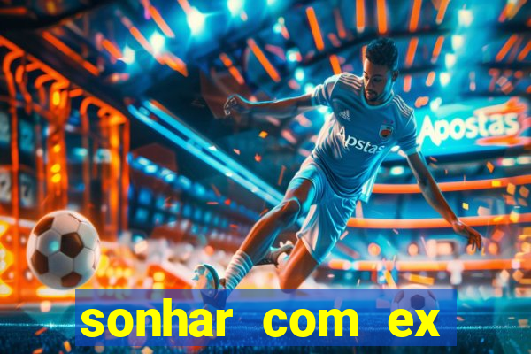 sonhar com ex colega de trabalho